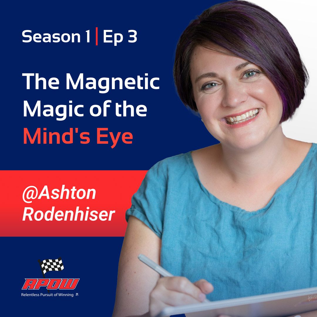 The Relentless Pursuit of Winning Podcast | RPOW Media 9