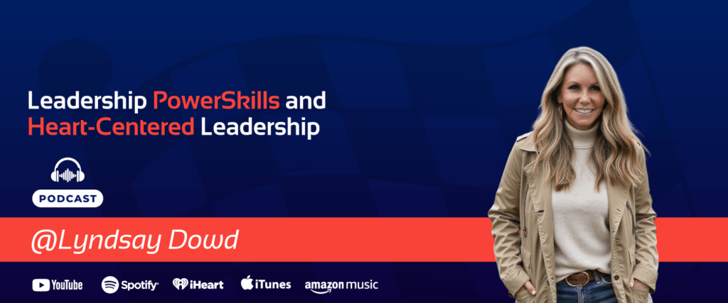 Lyndsay Dowd Heart-Centered Leadership banner