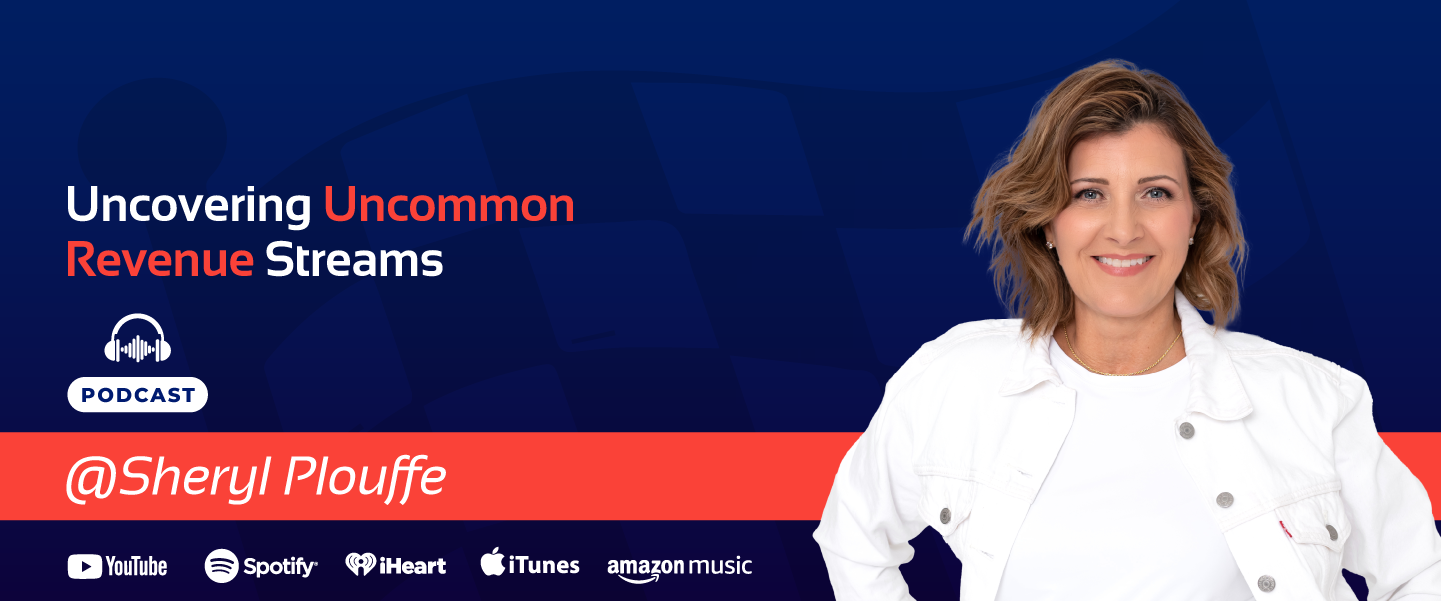 Sheryl Plouffe Uncommon Revenue Streams