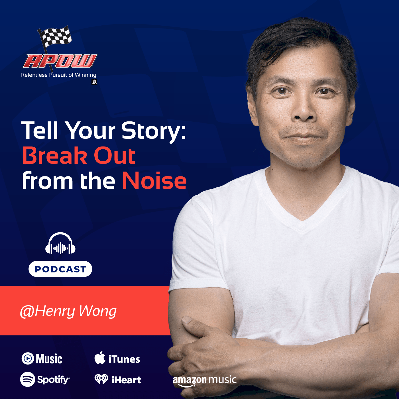 Henry Wong-Tell Your Story-Main