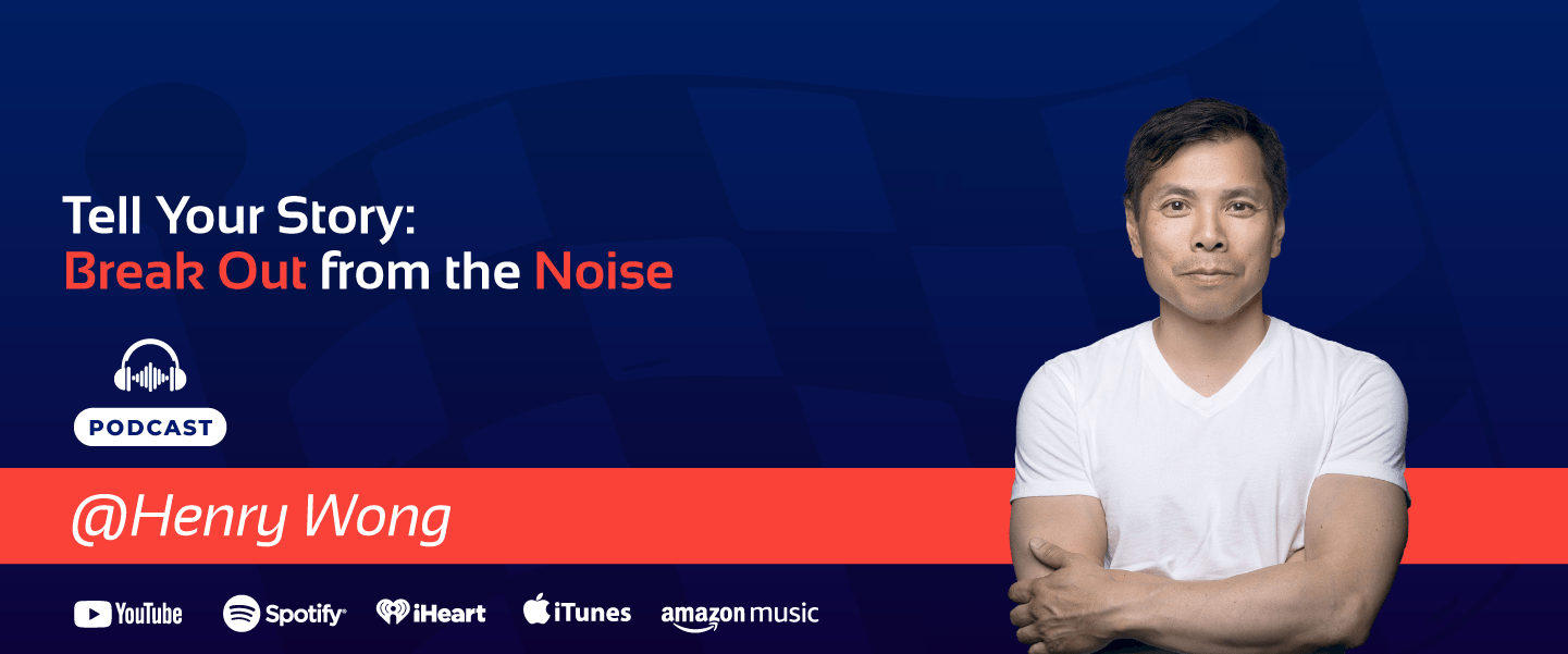 Henry Wong-Tell Your Story-Banner