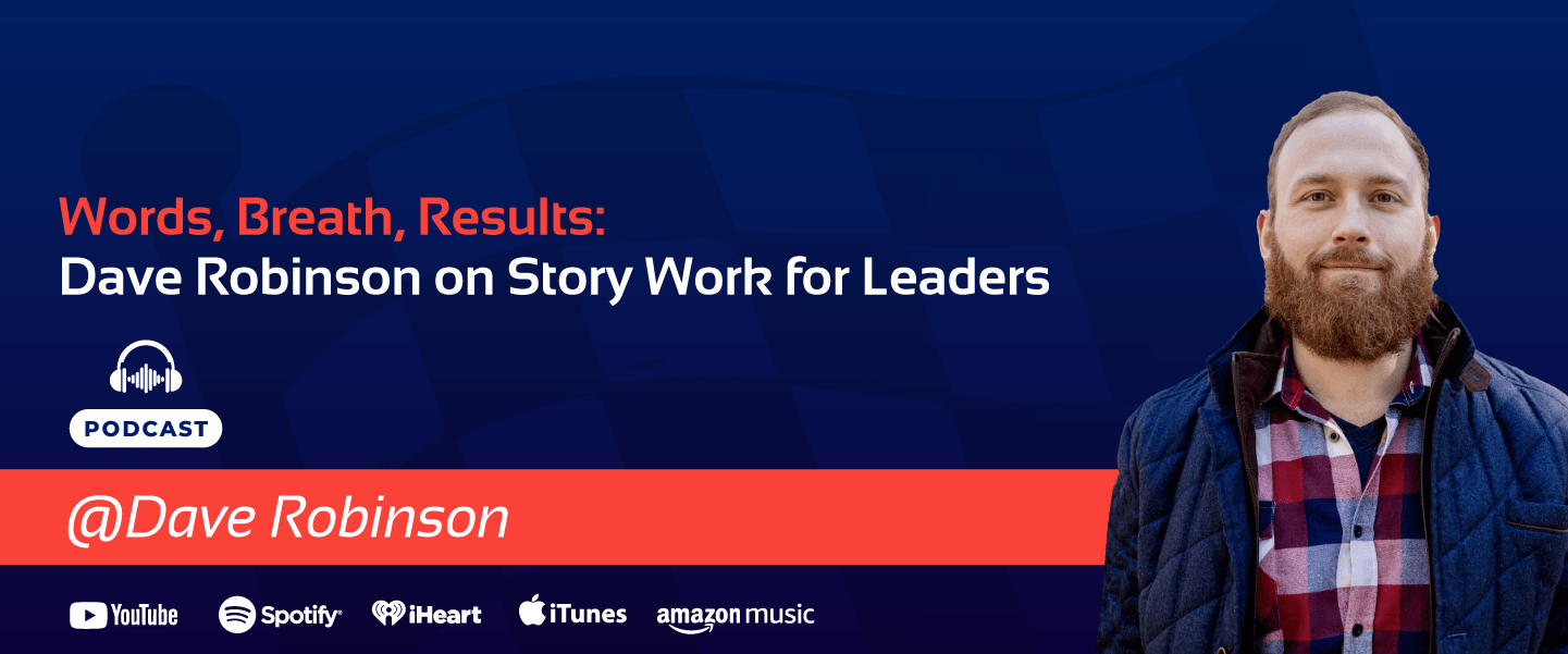 Dave Robinson-Story Work for Leaders-Banner