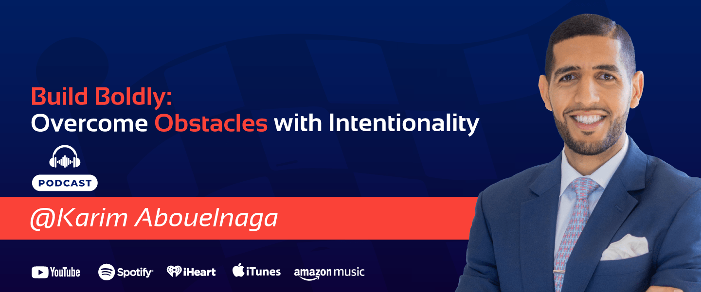 Karim Abouelnaga-Build Boldly-Banner