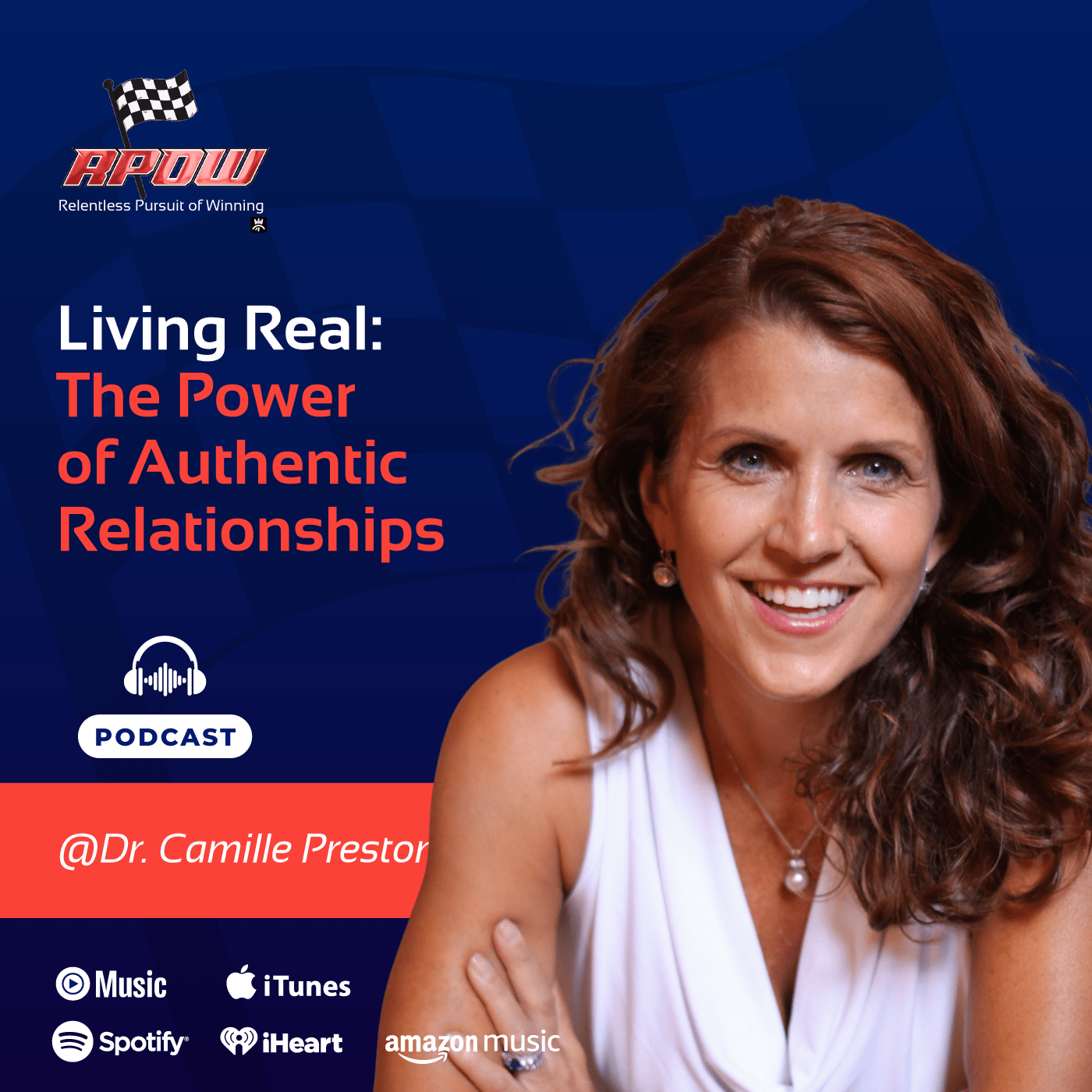 Living Real: Dr. Camille Preston