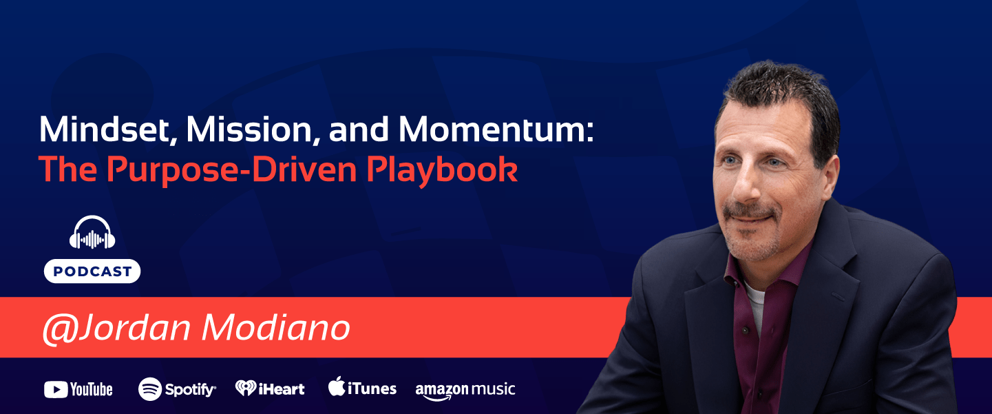 Jordan Modiano: Mindset, Mission, and Momentum