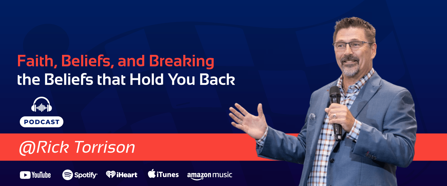 Rick Torrison Episode Breaking Limiting Beliefs Banner