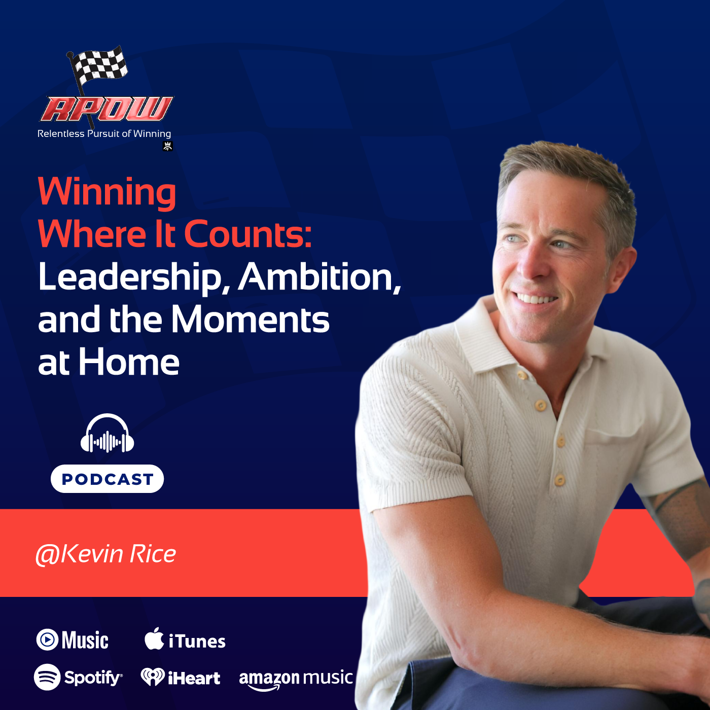 Kevin Rice Winning Where it Counts Main