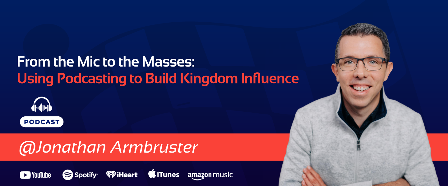 Jonathan-Armbruster podcasting with purpose banner