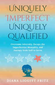 Uniquely Imperfect, Uniquely Qualified - leadership, discipline, and resilience