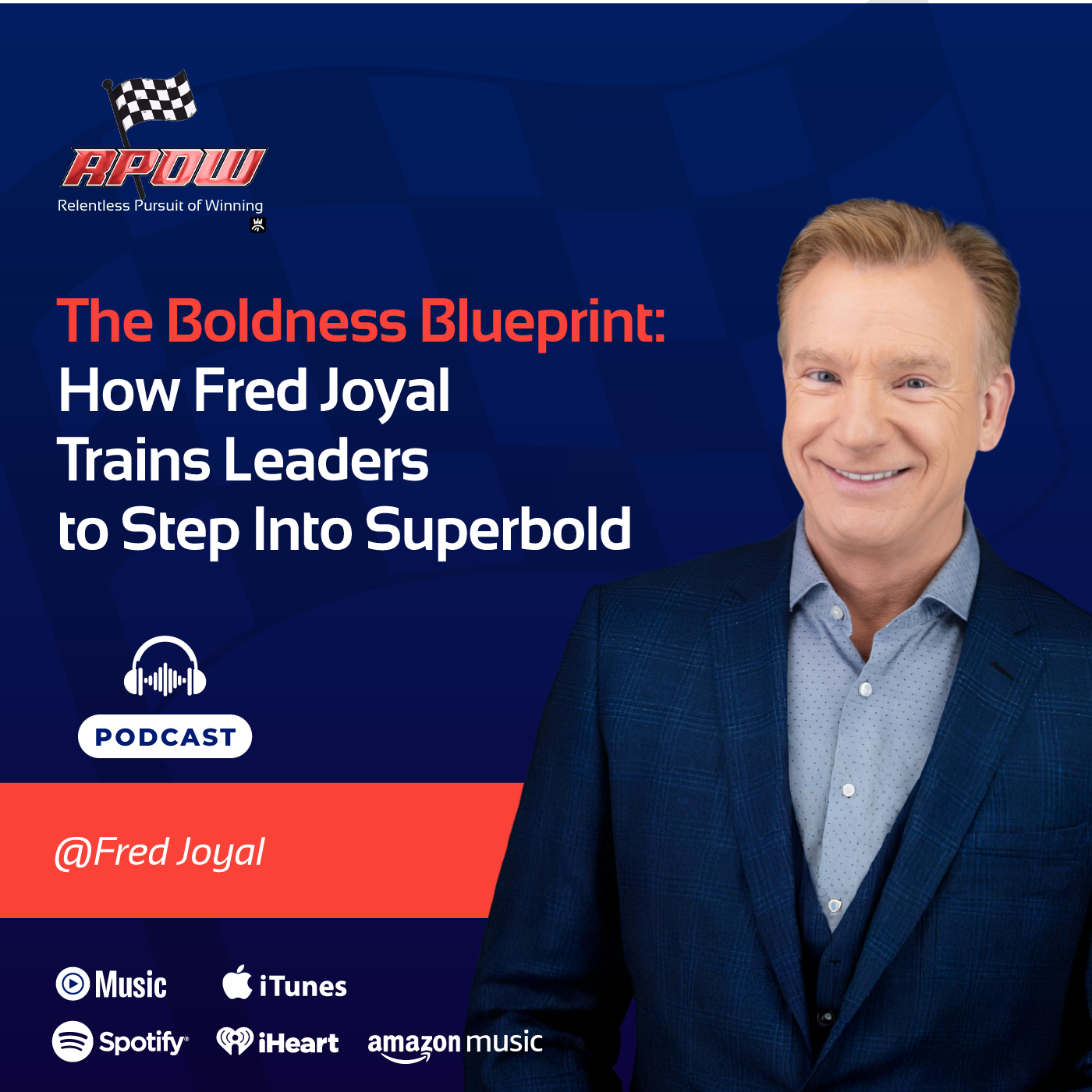Fred Joyal Boldness Blueprint Main