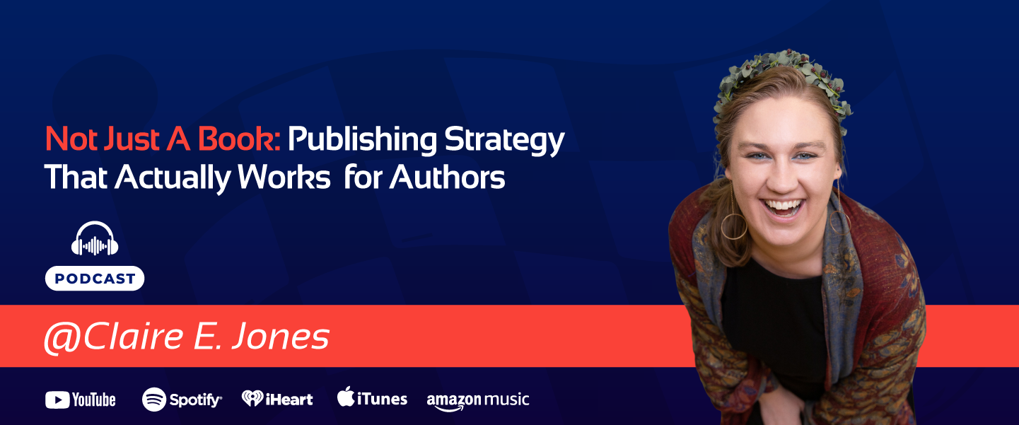 Claire E Jones Publishing Strategy Banner